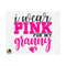1111202383012-i-wear-pink-for-my-granny-svg-breast-cancer-svg-cancer-image-1.jpg