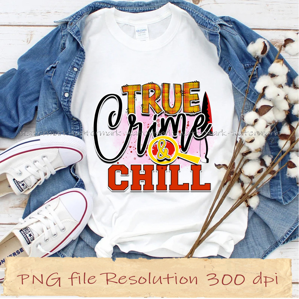 True crime & chill.jpg