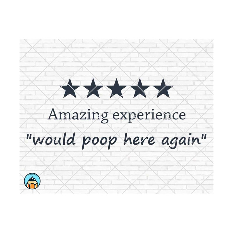 1111202383651-would-poop-here-again-svg-funny-bathroom-svg-bathroom-svg-image-1.jpg