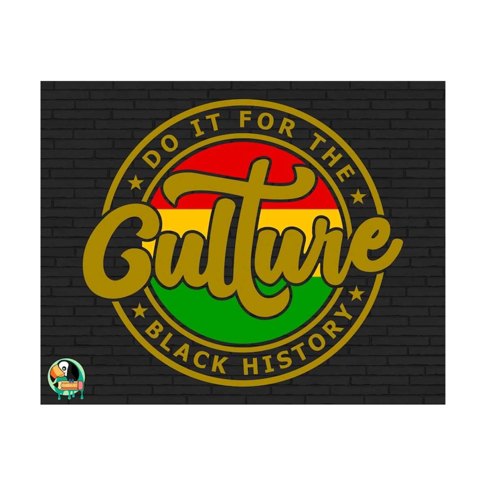 1111202383650-do-it-for-the-culture-svg-juneteenth-svg-black-history-svg-image-1.jpg