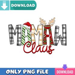 mamaw claus png perfect sublimation design download