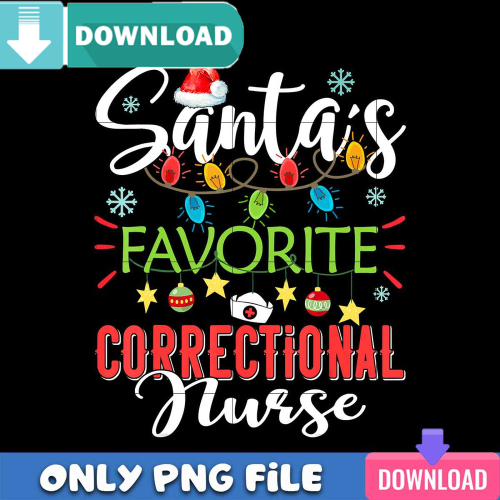 Santa Favorite Correctional Nurse PNG Perfect Sublimation Design Download.jpg