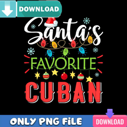 santa favorite cuban png perfect sublimation design download