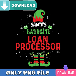 santa favorite loan processor png perfect sublimation design download