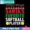 Santa Favorite Softball Player PNG Perfect Sublimation Design Download.jpg