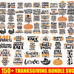 150 thanksgiving svg bundle, fall svg, thankful svg, autumn svg, pumpkin svg, turkey svg, instant download