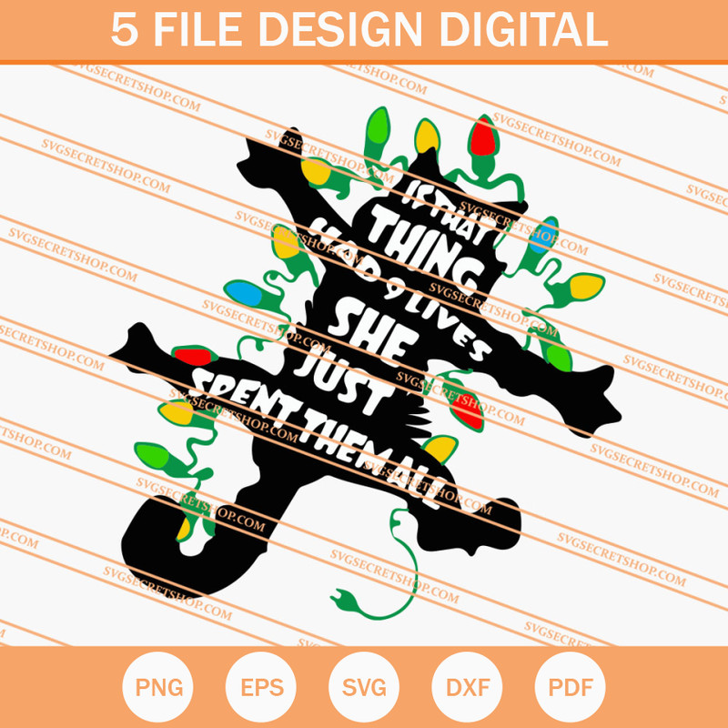 Cat If That Thing Had 9 Lives She Just Spent Them All SVG, Christmas Light SVG - SVG Secret Shop.jpg
