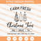 Farm Fresh Christmas Trees SVG, Christmas SVG, Christmas Tree SVG - SVG Secret Shop.jpg