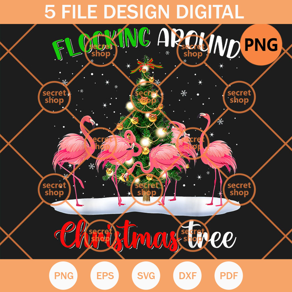 Flamingo Christmas PNG, Flocking Around Christmas Tree PNG, SnowFlakes Holiday PNG - SVG Secret Shop.jpg