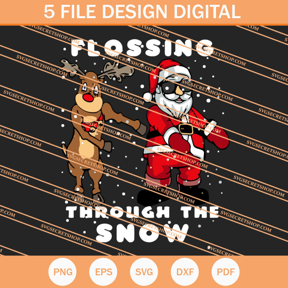 Flossing Through The Snow SVG, Santa Claus SVG, Christmas SVG - SVG Secret Shop.jpg