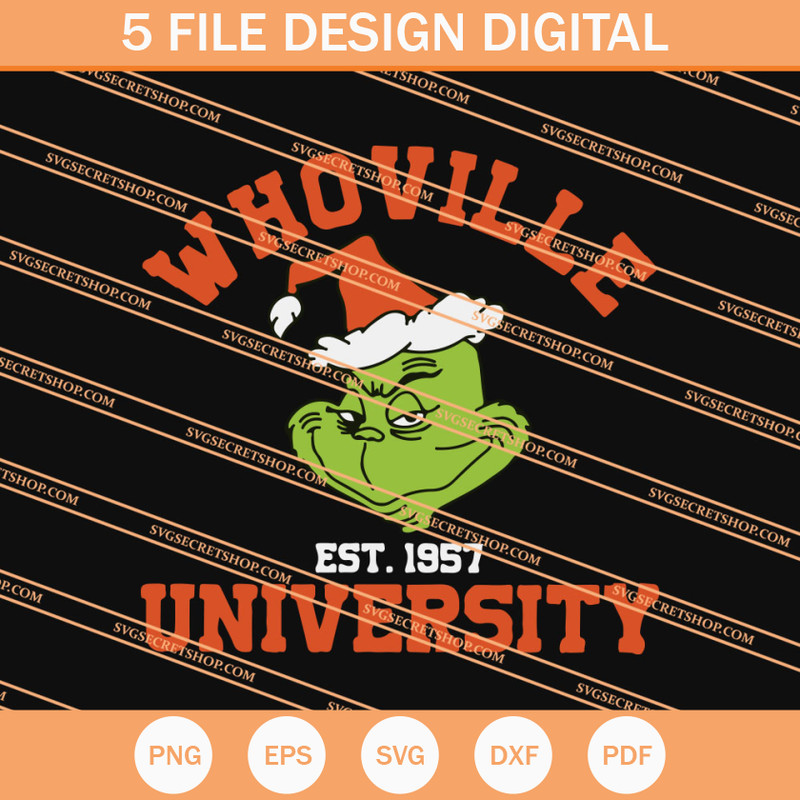 Grinch Whoville University SVG, Grinch SVG, Christmas SVG - SVG Secret Shop.jpg