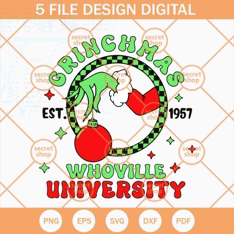 Grinchmas Whoville University SVG, The Grinch Hand SVG, Grinch Santa SVG - SVG Secret Shop.jpg
