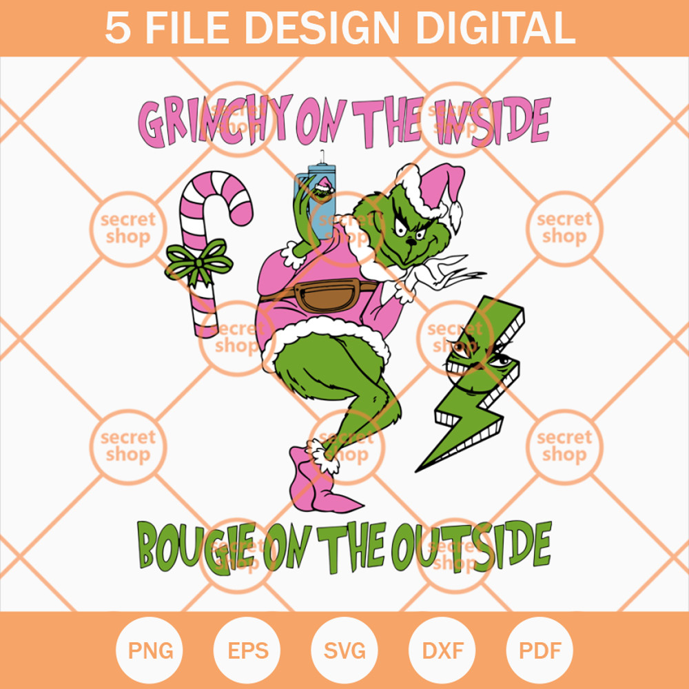 Grinchy On The Inside SVG, Bougie The Outside SVG, Pink Candy Grinch SVG - SVG Secret Shop.jpg