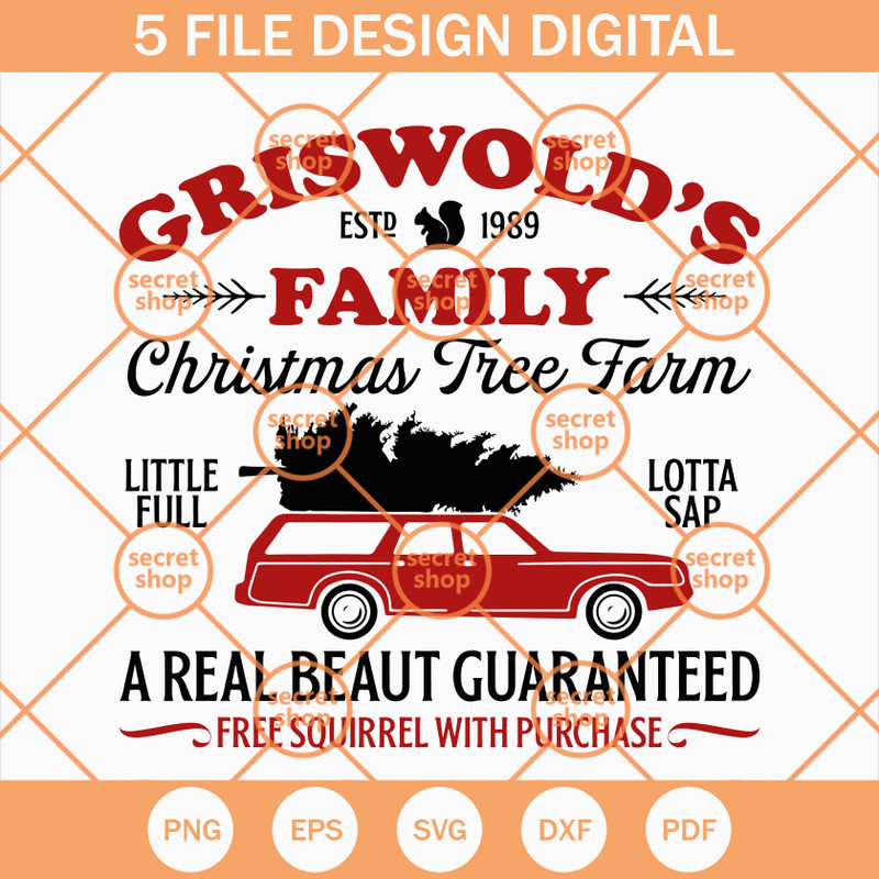 Griswold's Family Christmas Tree Farm SVG, Griswold American Political Family SVG, A Real Beaut Guaranteed SVG - SVG Secret Shop.jpg
