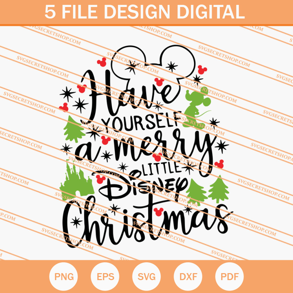 Have Yourself A Merry Little Disney Christmas SVG - SVG Secret Shop.jpg