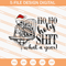 Ho Ho Holy Shit What A Year Skeleton Christmas SVG, Christmas SVG - SVG Secret Shop.jpg