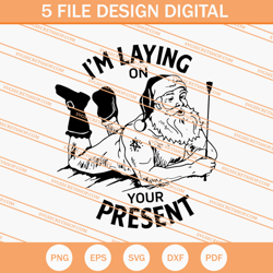 im laying on your present santa svg, christmas svg
