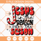 Jesus Is The Reason For The Season SVG, Christmas Is Jesus's birthday SVG, Existence Of Jesus Is A Gift SVG - SVG Secret Shop.jpg