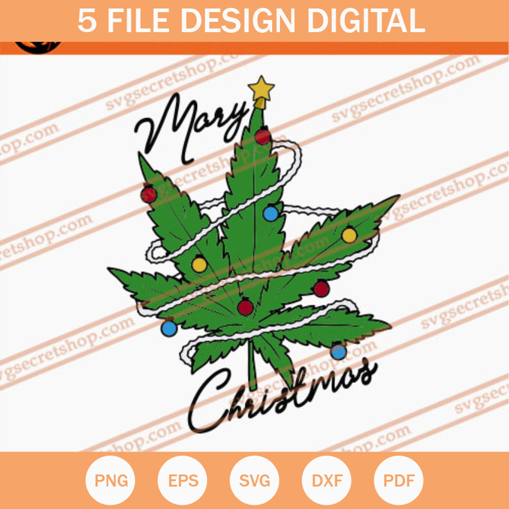 Mary Christmas SVG, Christmas SVG, Weed Light SVG - SVG Secret Shop.jpg