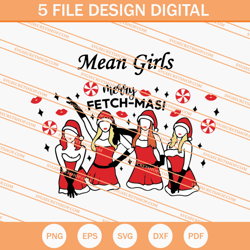 mean girls merry fetchmas svg, mean girls svg, christmas svg