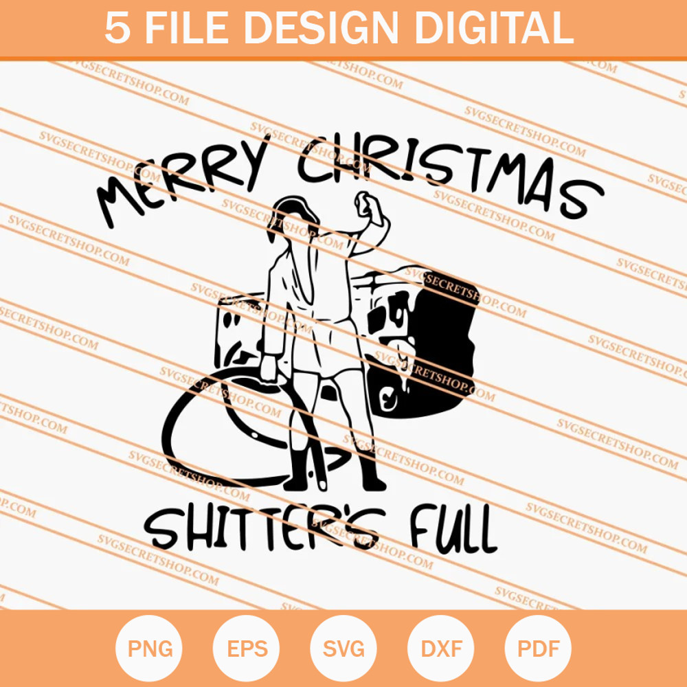Merry Christmas Shitter's Full SVG, Christmas SVG, Funny SVG - SVG Secret Shop.jpg