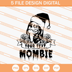 mombie christmas svg, christmas svg, mombie svg