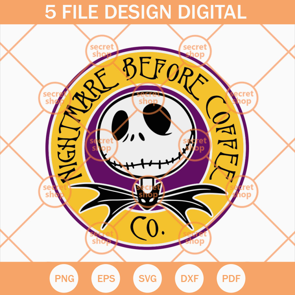 Nightmare Before Coffee SVG, Nightmare Before Christmas Jack Skellington SVG, Jack Skellington Coffee Logo SVG - SVG Secret Shop.jpg