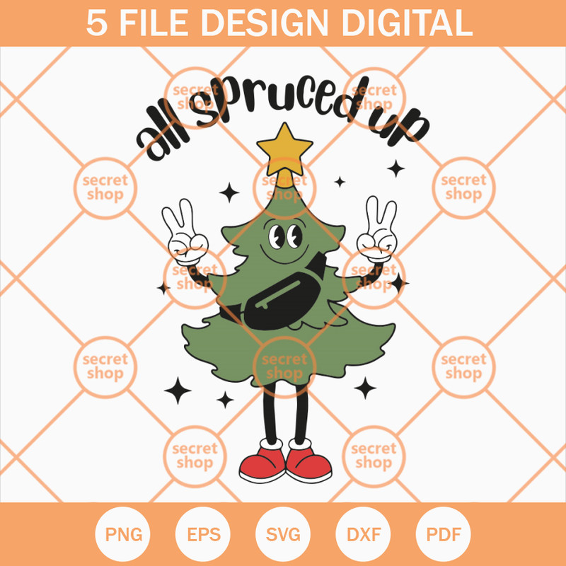 Pine All Spruced Up SVG, Pine Tree Peace Sign SVG, All Spruced Up Christmas Tree SVG - SVG Secret Shop.jpg