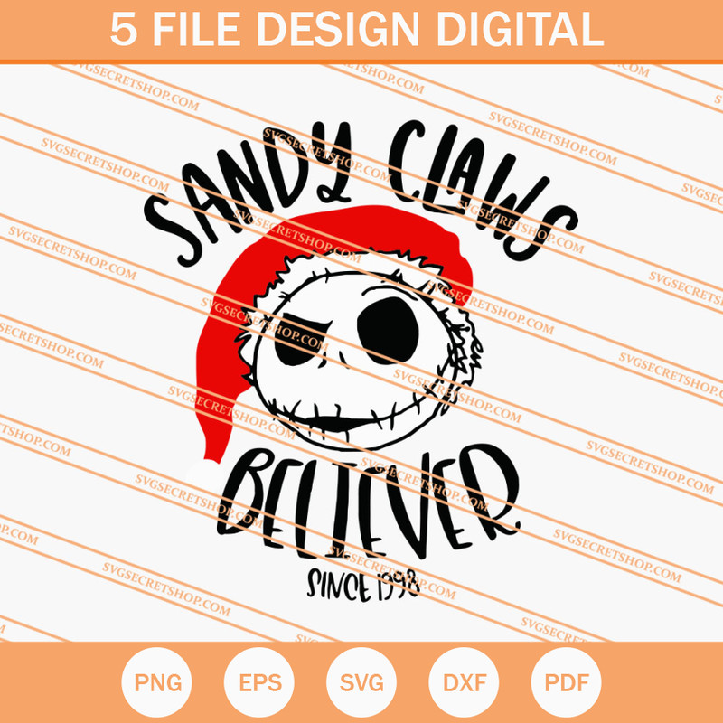 Sandy Claws Believer SVG, Jack SVG, Christmas SVG - SVG Secret Shop.jpg