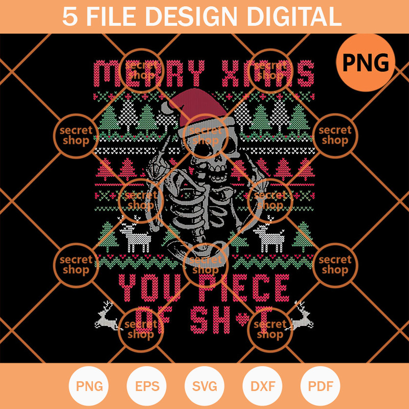 Skeleton Merry Xmas You Piece Of Shit PNG, Christmas Tree PNG, Christmas Hat PNG - SVG Secret Shop.jpg