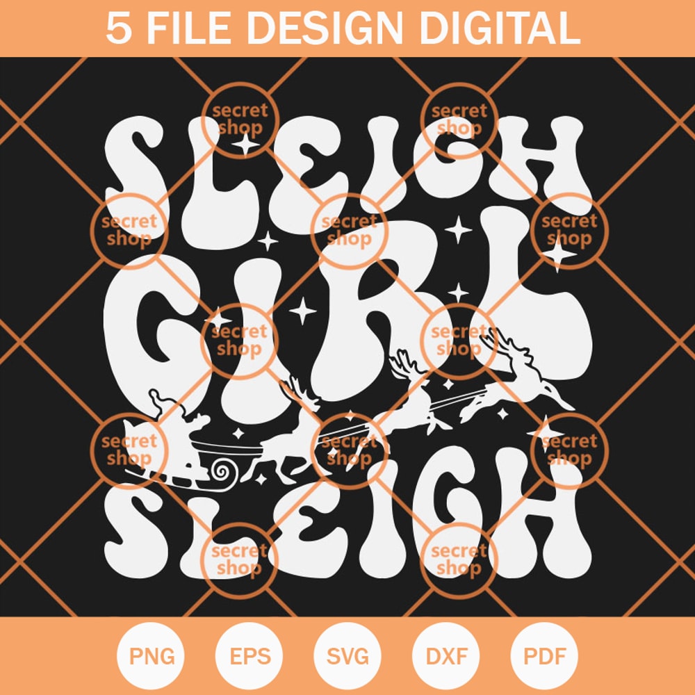 Sleigh Girl Sleigh SVG, Christmas Text SVG, Reindeer Car Christmas SVG - SVG Secret Shop.jpg