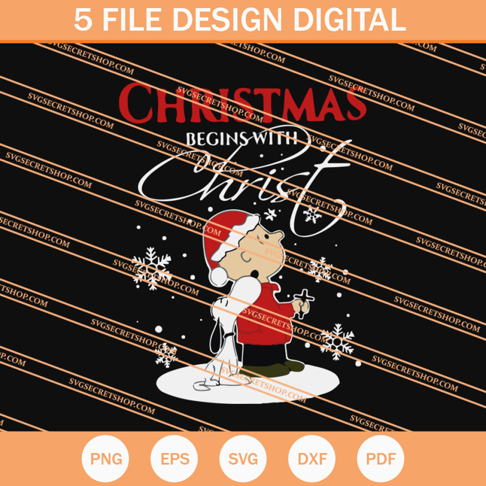 Snoopy And Charlie Brown Christmas Begins With Christ SVG - SVG Secret Shop.jpg