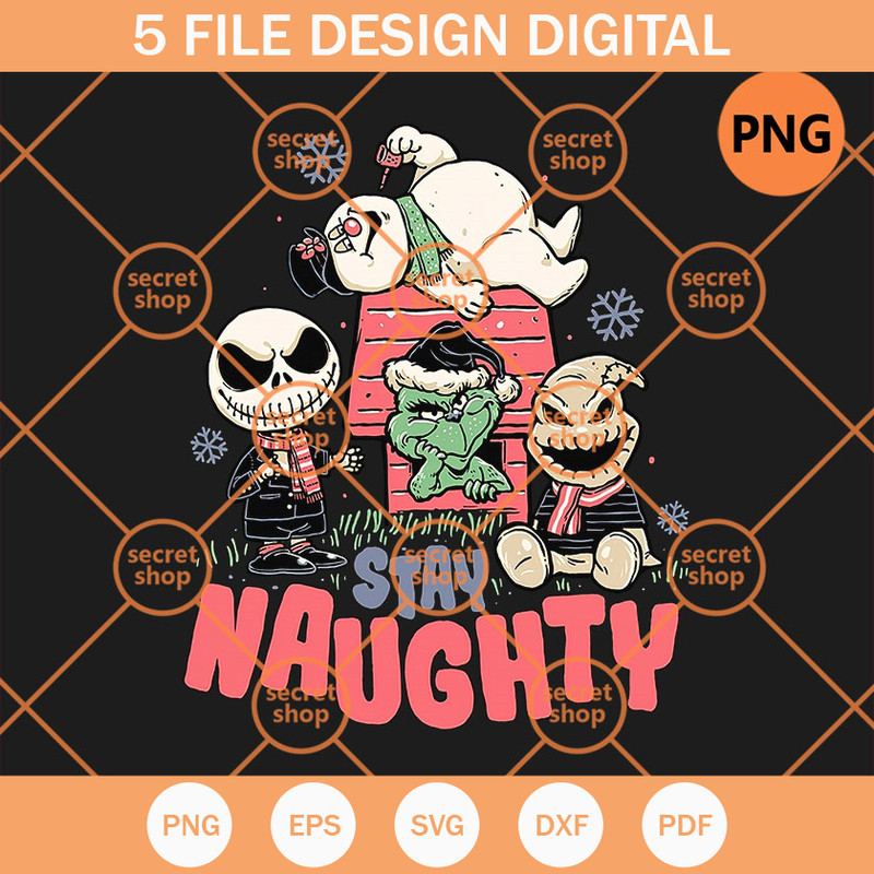 Stay Naughty Christmas PNG, Grinch And Friends PNG, Jack Skellington Movie PNG - SVG Secret Shop.jpg