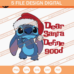 stitch dear santa define good svg, christmas svg, stitch svg