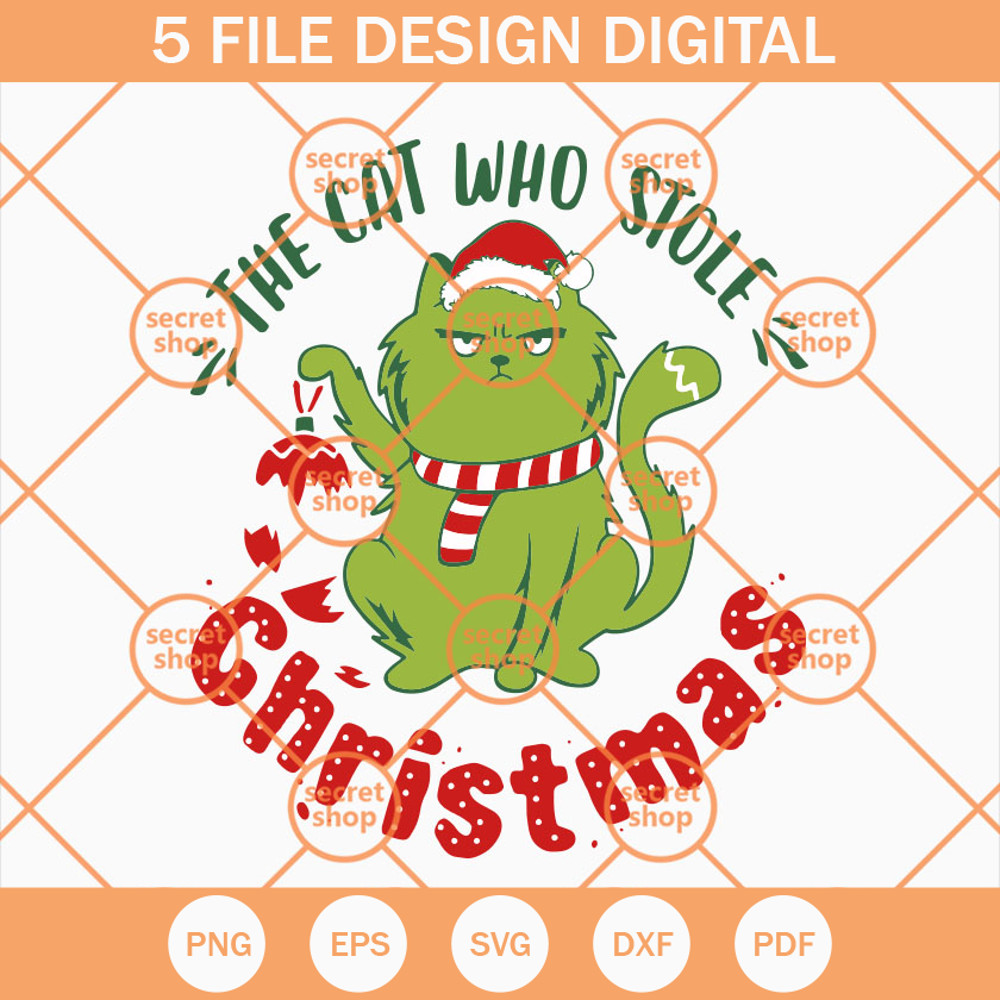 The Cat Who Stole Christmas SVG, Merry Catmas SVG, Fastidious Christmas Cat SVG - SVG Secret Shop.jpg