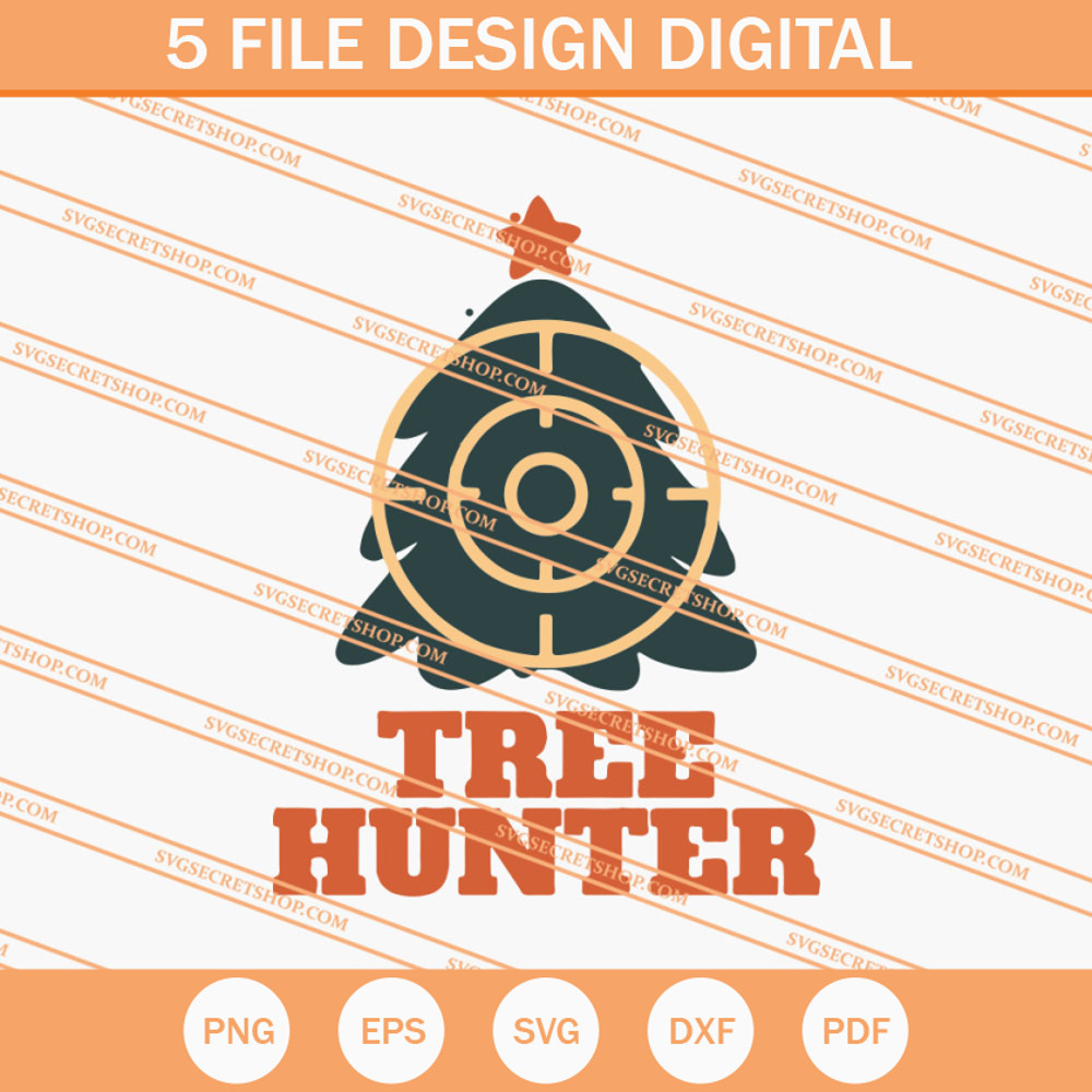 Tree Hunter SVG, Christmas SVG, Christmas Tree SVG - SVG Secret Shop.jpg