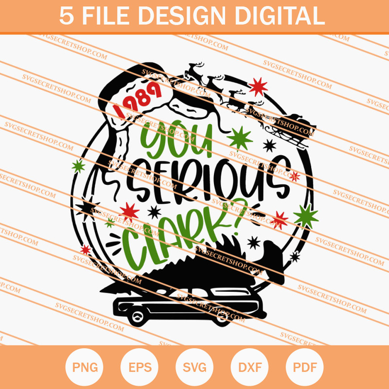 You Serious Clark Christmas SVG, Christmas SVG, Funny SVG - SVG Secret Shop.jpg