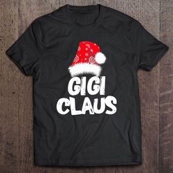 funny gigi claus christmas family santa red snow hat tshirt