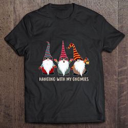 hanging with my gnomies gnome christmas shirt