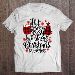 hot cocoa cozy blankets christmas movies plaid tshirt