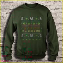 i am dreaming of a green xmas ugly christmas sweater shirt