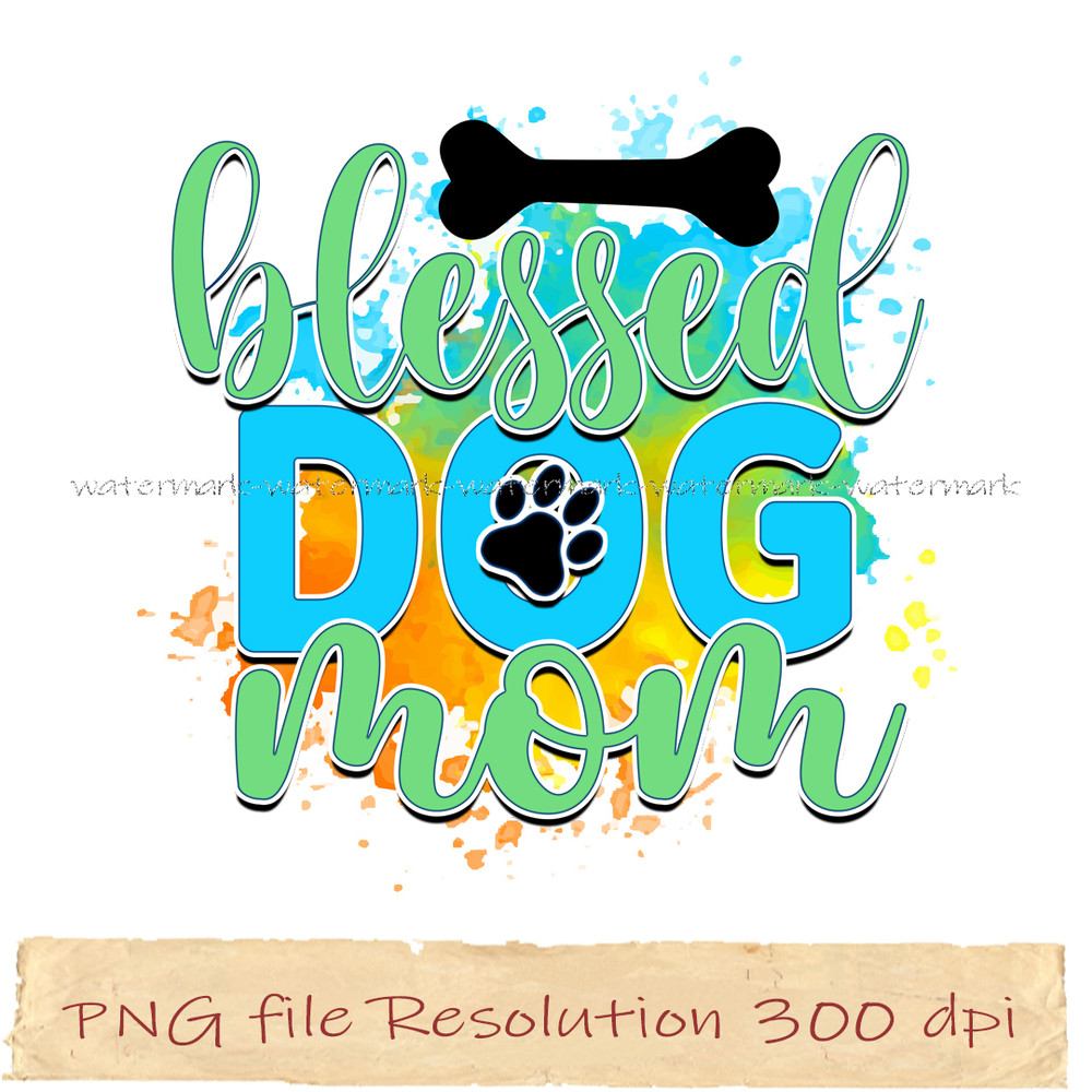 Blessed dog mom.jpg