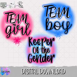 gender reveal png- team girl- team boy - keeper of the gender- digital download