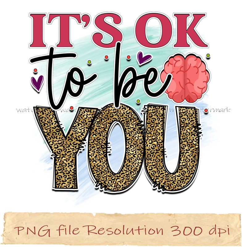 Its ok to be you.jpg