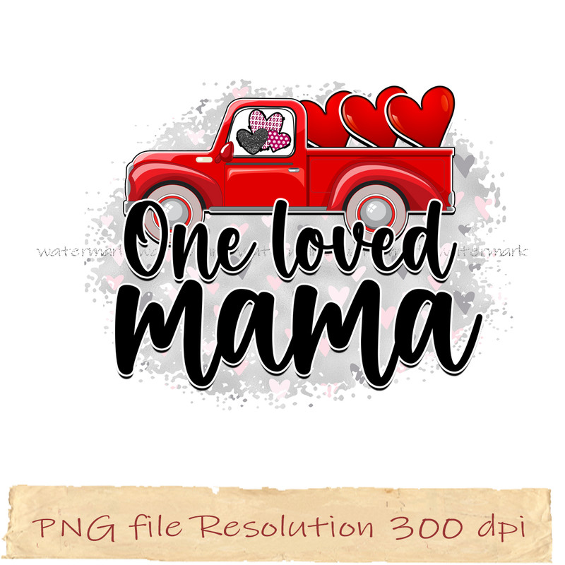 One loved mama.jpg