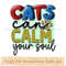 Cats can calm your soul.jpg