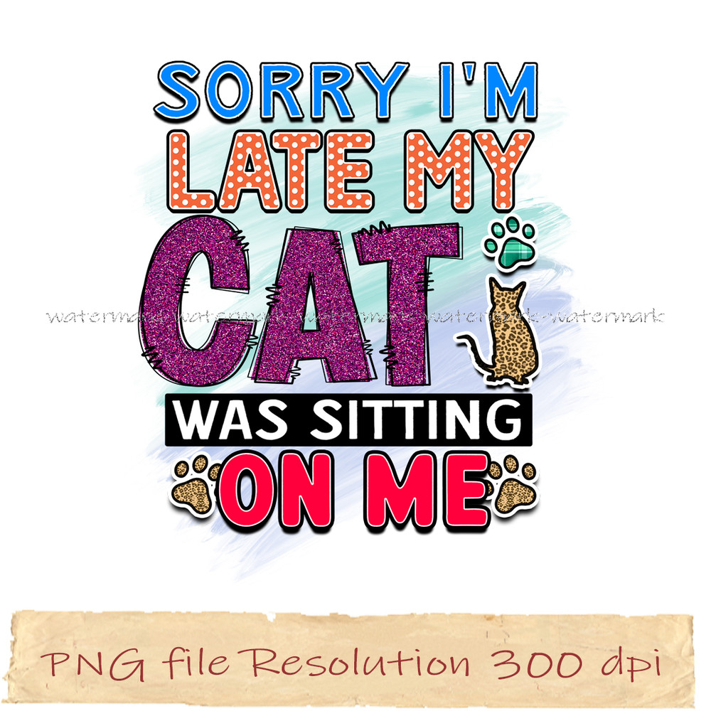 Sorry i'm late my cat was sitting on me.jpg