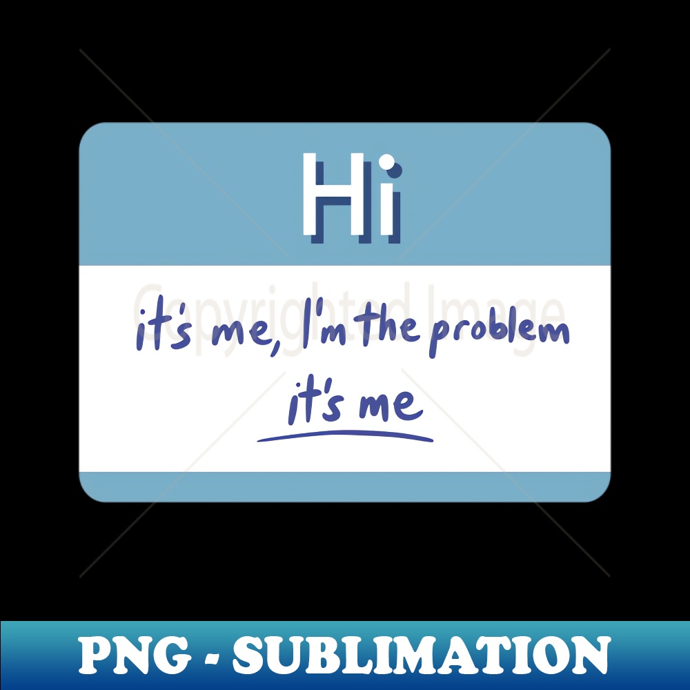 AM-20231111-1778_Anti Hero Im the Problem - Midnights name tag sticker 1246.jpg