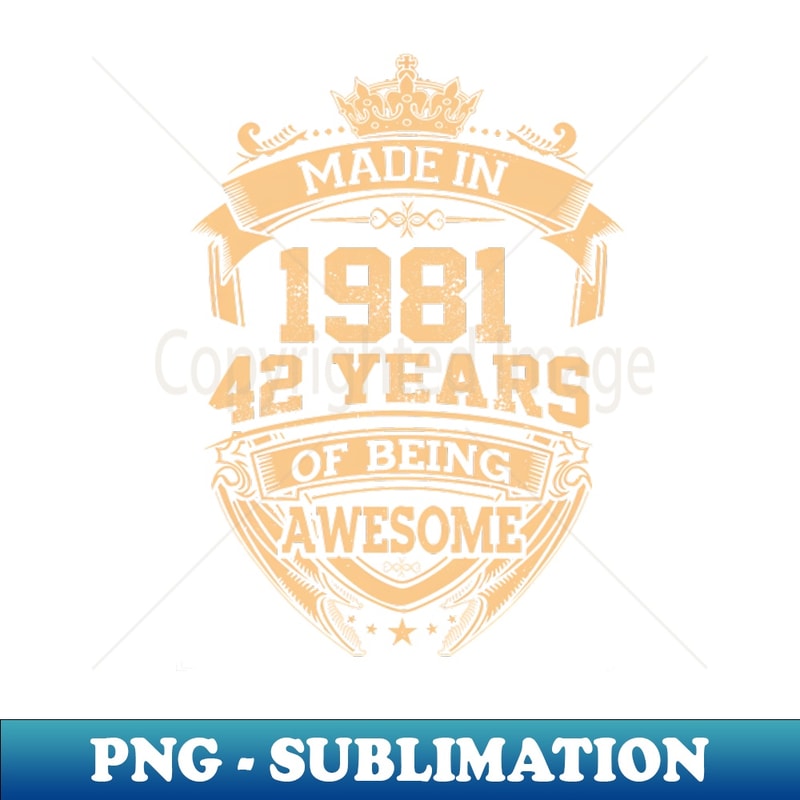 OO-20231111-20361_Made In 1981 42 Years Of Being Awesome 42nd Birthday 5219.jpg