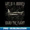 UK-20231111-19497_Life Is A Journey Enjoy The Flight 9577.jpg